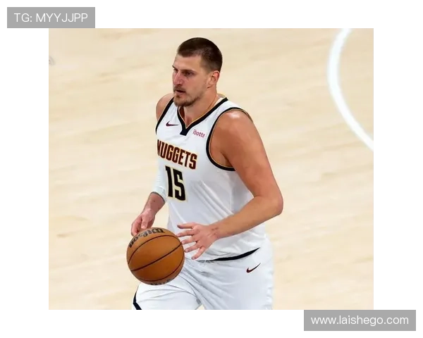 约基奇三分球表现不佳仍自信表示将进行调整期待更好发挥 约基奇三分球表现不佳仍自信表示将进行调整期待更好发挥